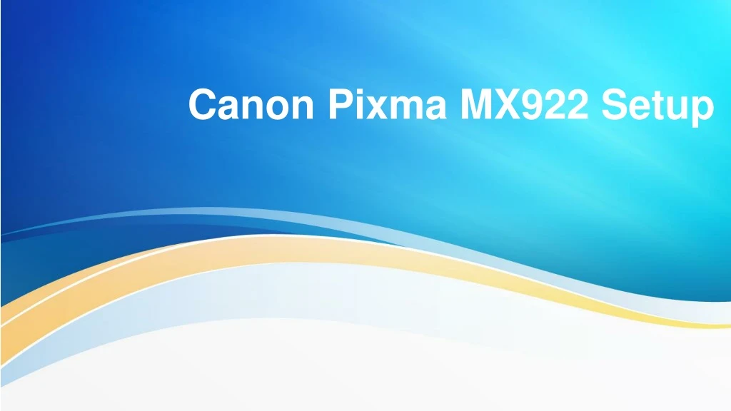 canon pixma m x922 setup