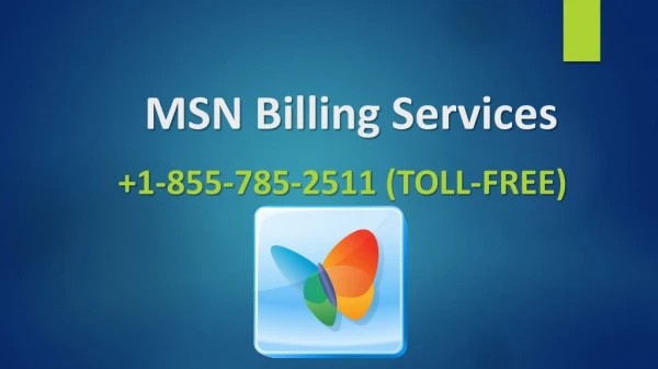 MSN Billing | 1-855-785-2511
