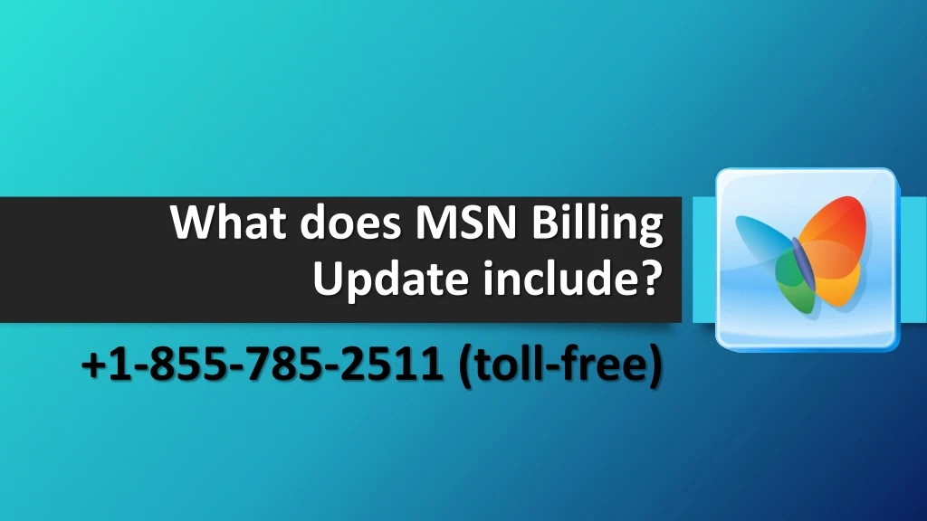 what does msn billing update include