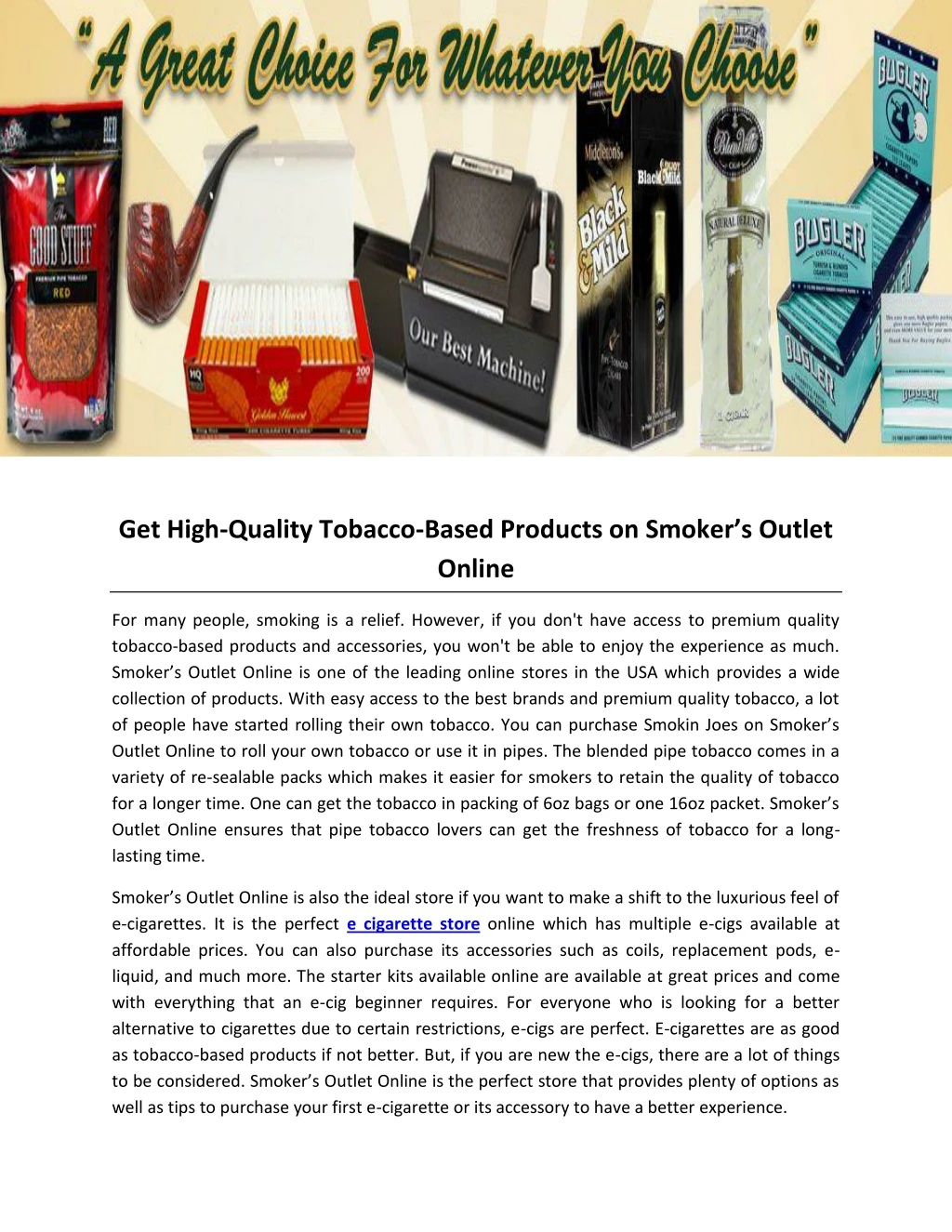 get high quality tobacco based products on smoker