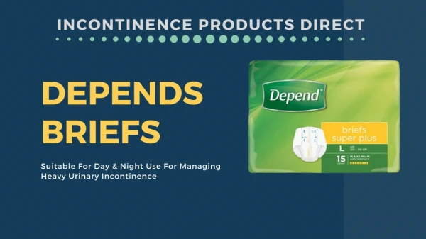 Depends Urinary Incontinence