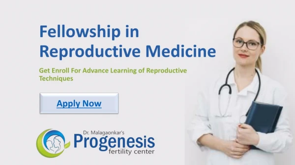 fellowship in reproductive medicine