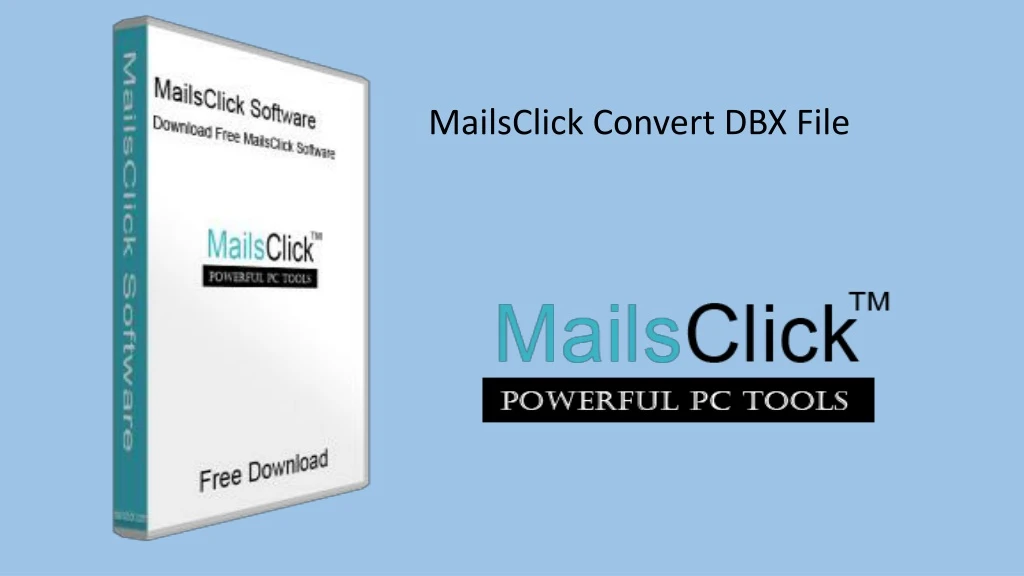 mailsclick convert dbx file