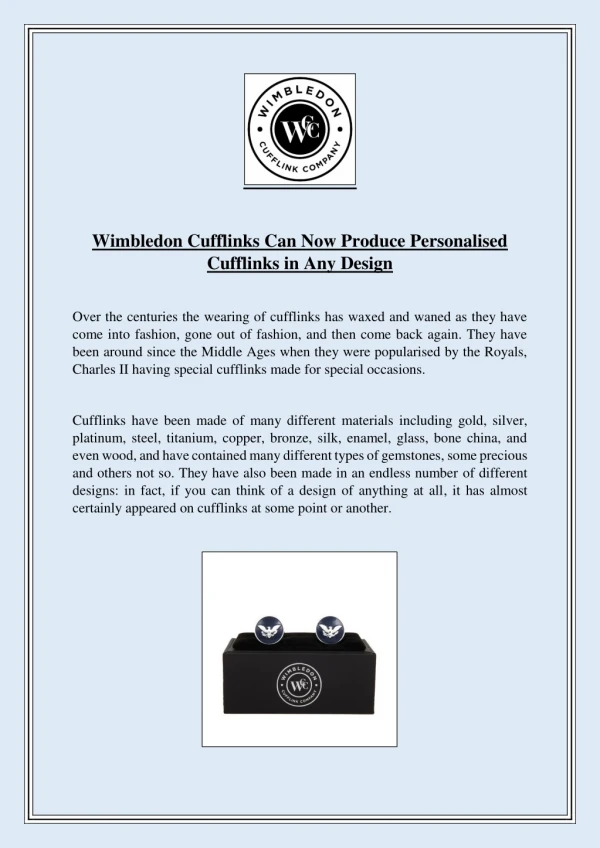 Wimbledon Cufflinks Can Now Produce Personalised Cufflinks in Any Design