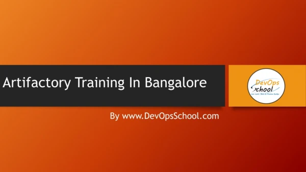 Artifactory Training in Bangalore by Expert