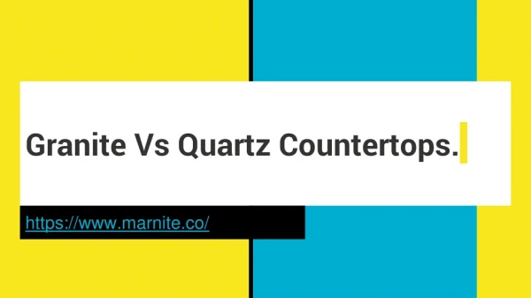 Difference between Granite and Quartz Counter-top