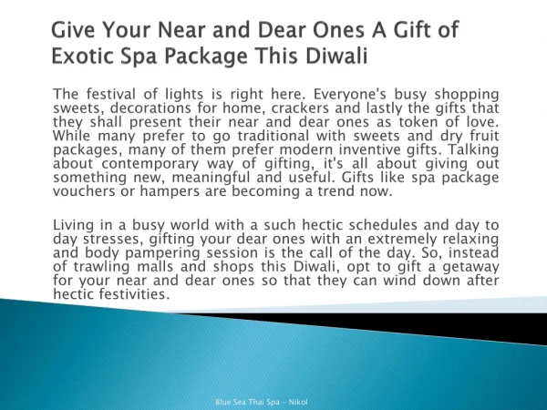 Give Your Near and Dear Ones A Gift of Exotic Spa Package This Diwali