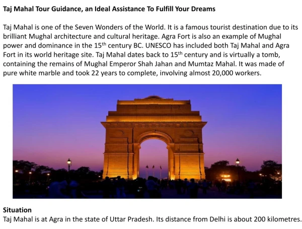 Taj Mahal Tour Guidance, an Ideal Assistance To Fulfill Your Dreams