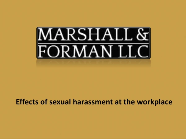 Effects of sexual harassment at the workplace