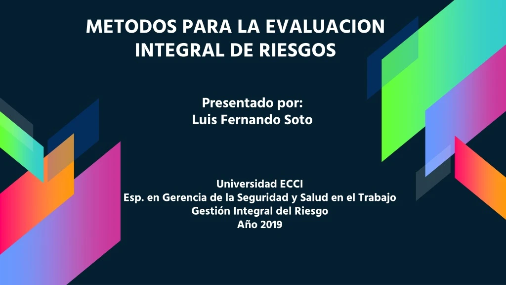 metodos para la evaluacion integral de riesgos