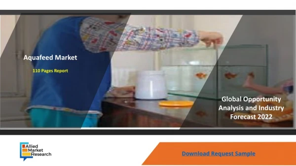 Aquafeed Market Size, Share, Outlook, and Forecast 2015-2022
