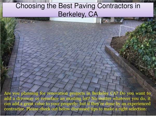 Choosing the Best Paving Contractors in Berkeley, CA