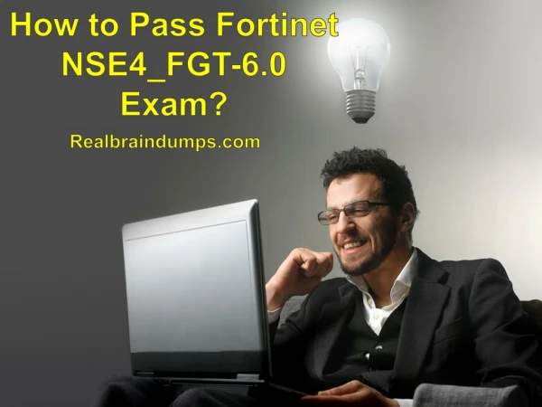 Fortinet NSE4_FGT-6.0 Dumps Questions