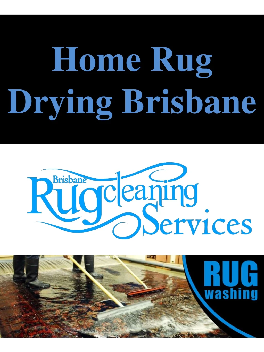 home rug drying brisbane