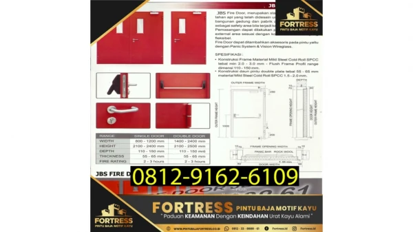 0812-9162-6108 (FORTRESS), Harga Pintu Daruta Kebakaran, Pintu Darurat Kalimantan