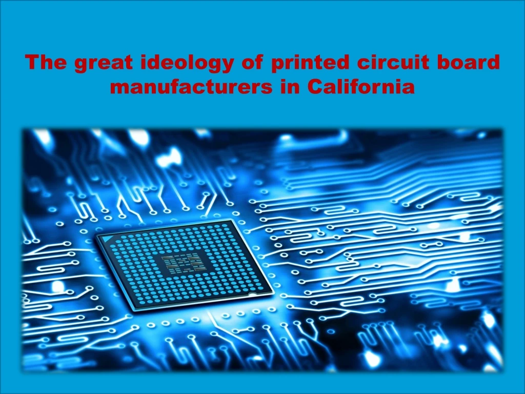 the great ideology of printed circuit board