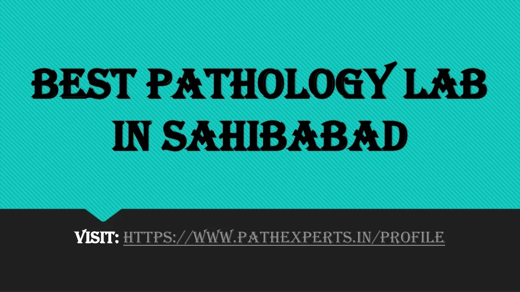 best pathology lab in sahibabad