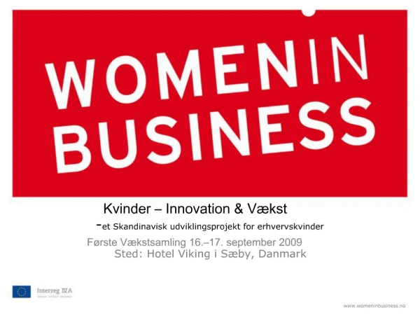Kvinder Innovation V kst -et Skandinavisk udviklingsprojekt for erhvervskvinder