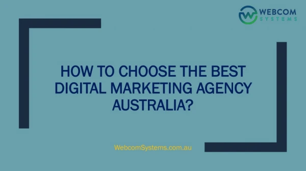 How To Choose The Best Digital Marketing Agency Australia?