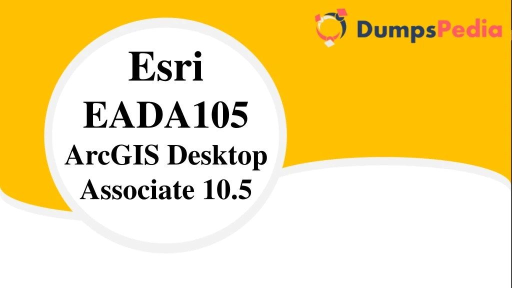 esri eada105 arcgis desktop associate 10 5