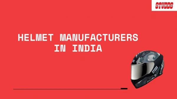 Helmet Manufacturers In India | STUDDS Accessories Ltd.
