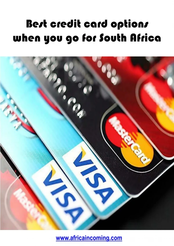 Best credit card options when you go for South Africa