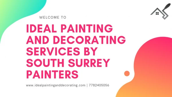 South Surrey Painters by Ideal Painting and Decorating