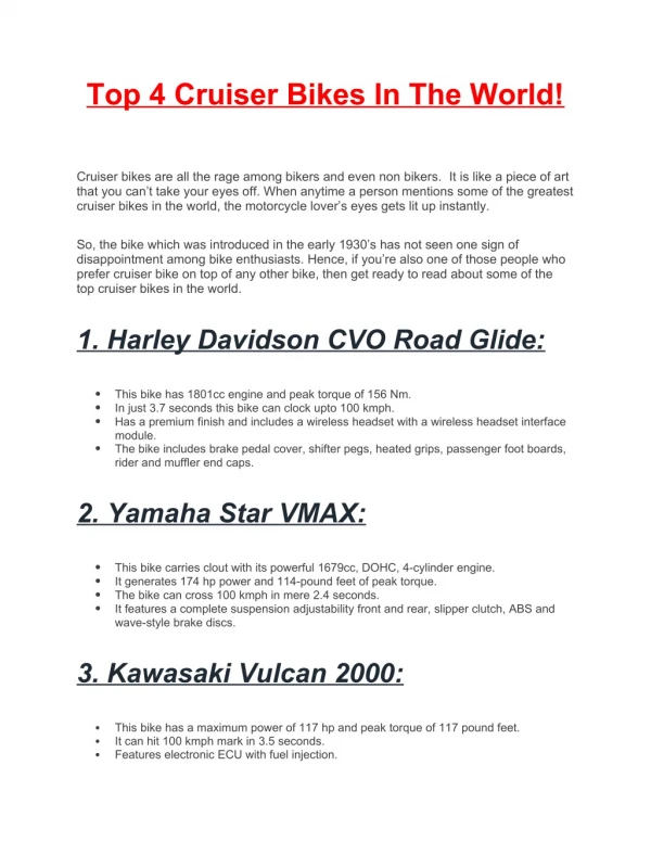 Top 4 Cruiser Bikes In The World!