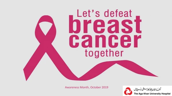 Breast Cancer Awareness Month - Breast Cancer Cause