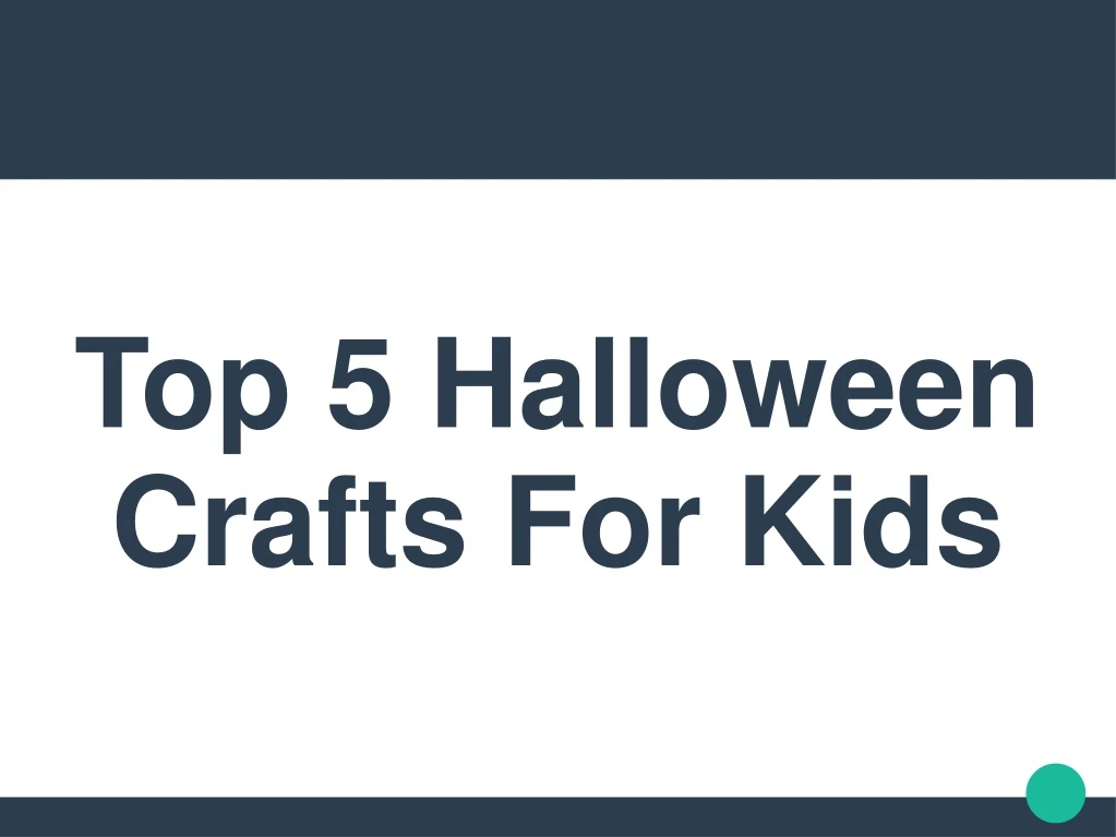 top 5 halloween crafts for kids