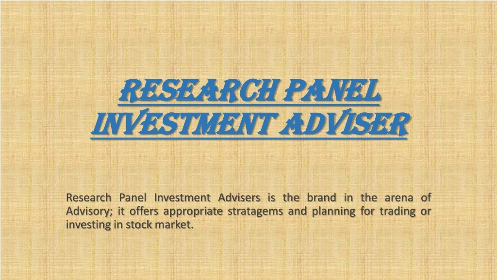 research panel investment adviser