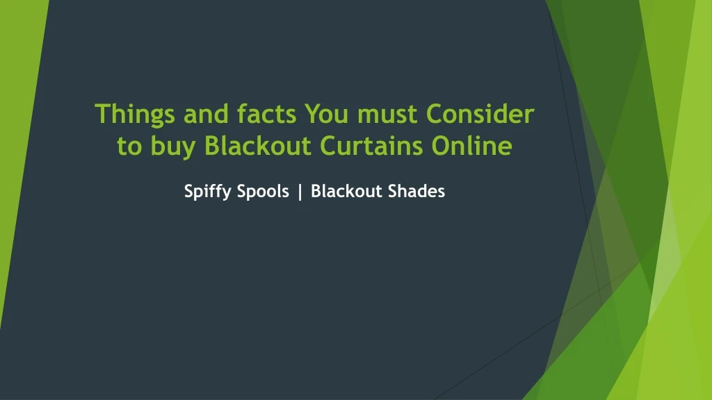 things and facts you must consider to buy blackout curtains online