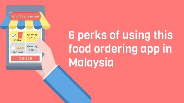 6 perks of using this food ordering app in Malaysia