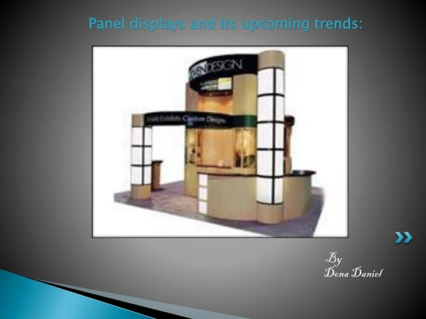 Panel displays and its upcoming trends