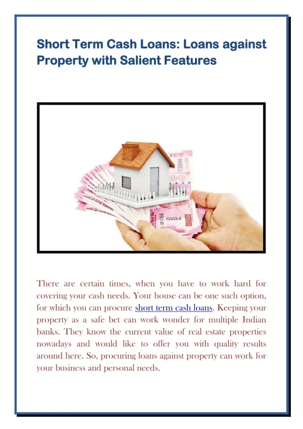 Short Term Cash Loans: Loans against Property with Salient Features