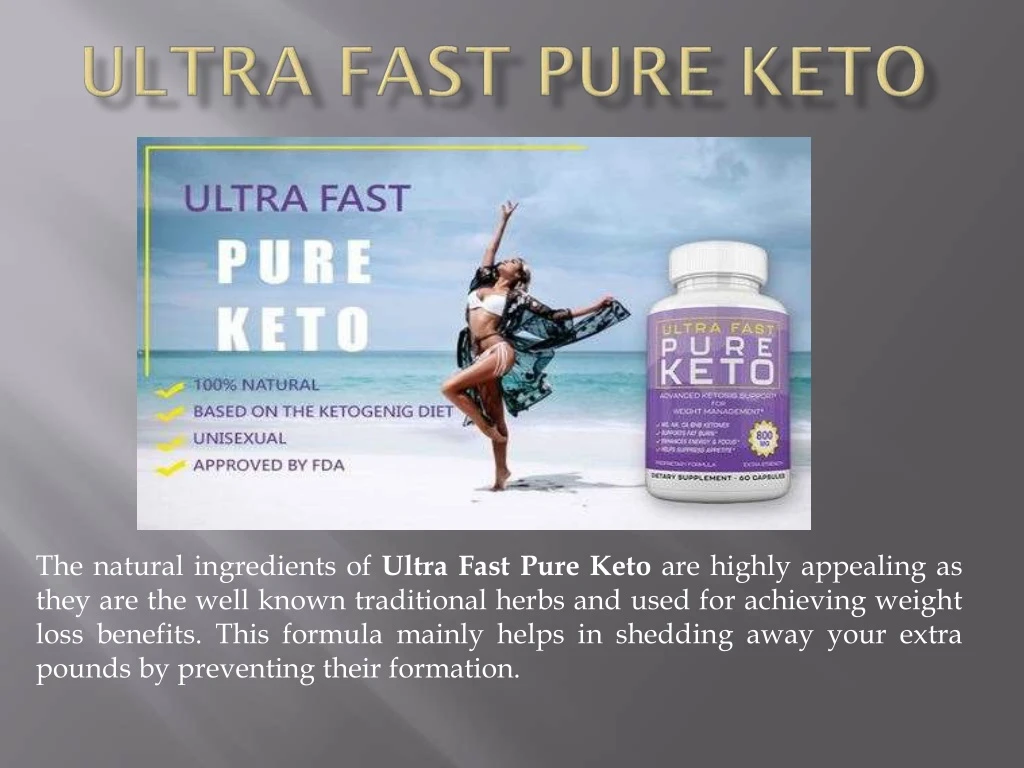 the natural ingredients of ultra fast pure keto