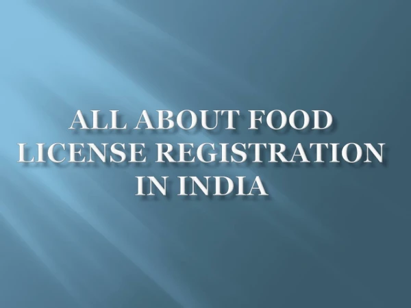 All about Food License Registration in Gurgaon India