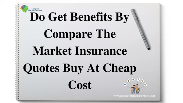 Get Compare The Market Insurance Quotes To Buy Cheap Cost