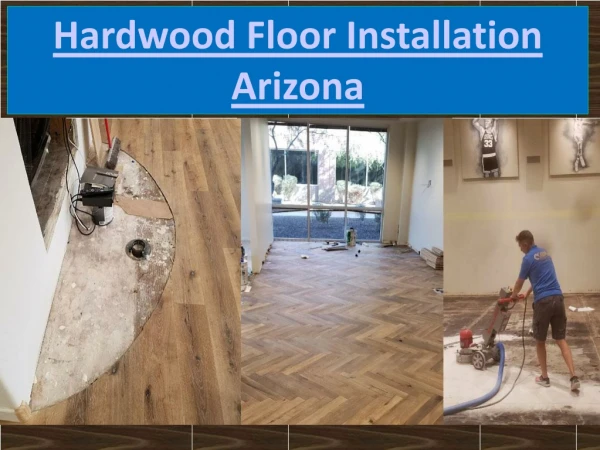 Floor Installation in Arizona
