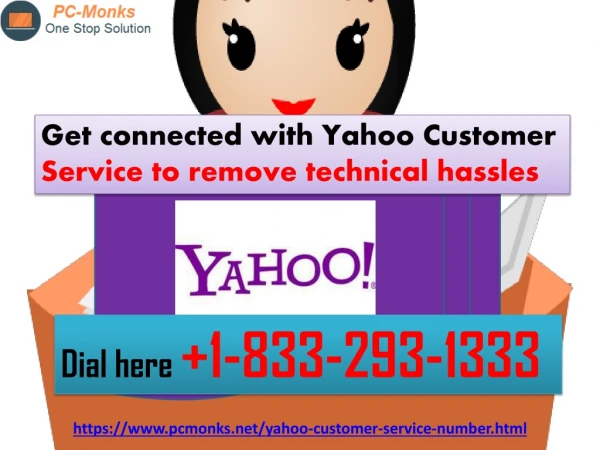 Get connected with Yahoo Customer Service to remove technical hassles