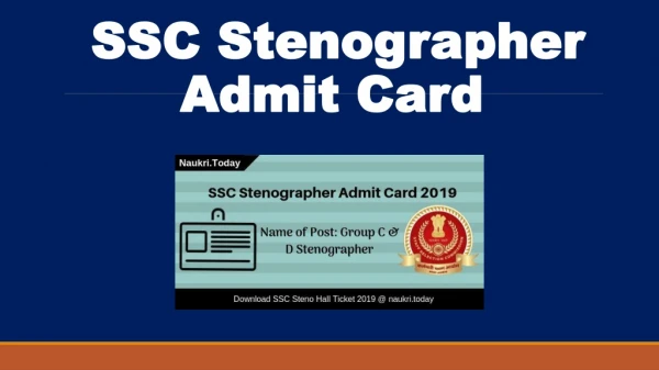 Download SSC Stenographer Admit Card 2020 for Group C & D Exam