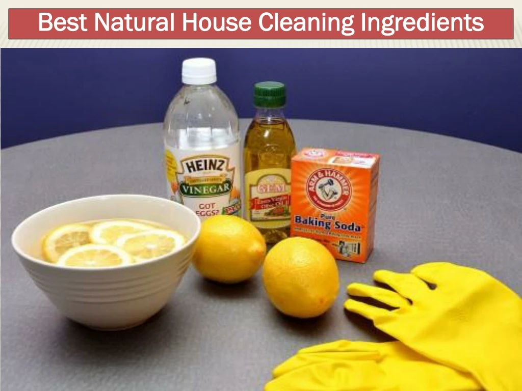 best natural house cleaning ingredients
