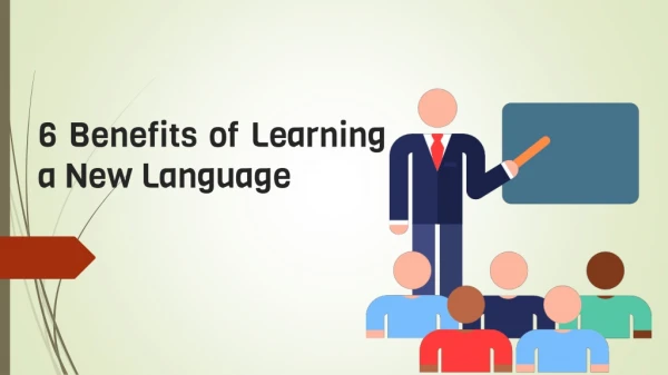 6 Benefits of Learning a New Language