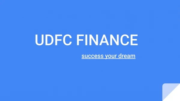 UDFC FINANCE Non-BankingFinanceCompanyinJaipur