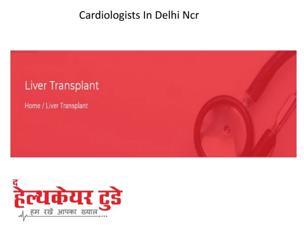 Cardiologists In Delhi Ncr
