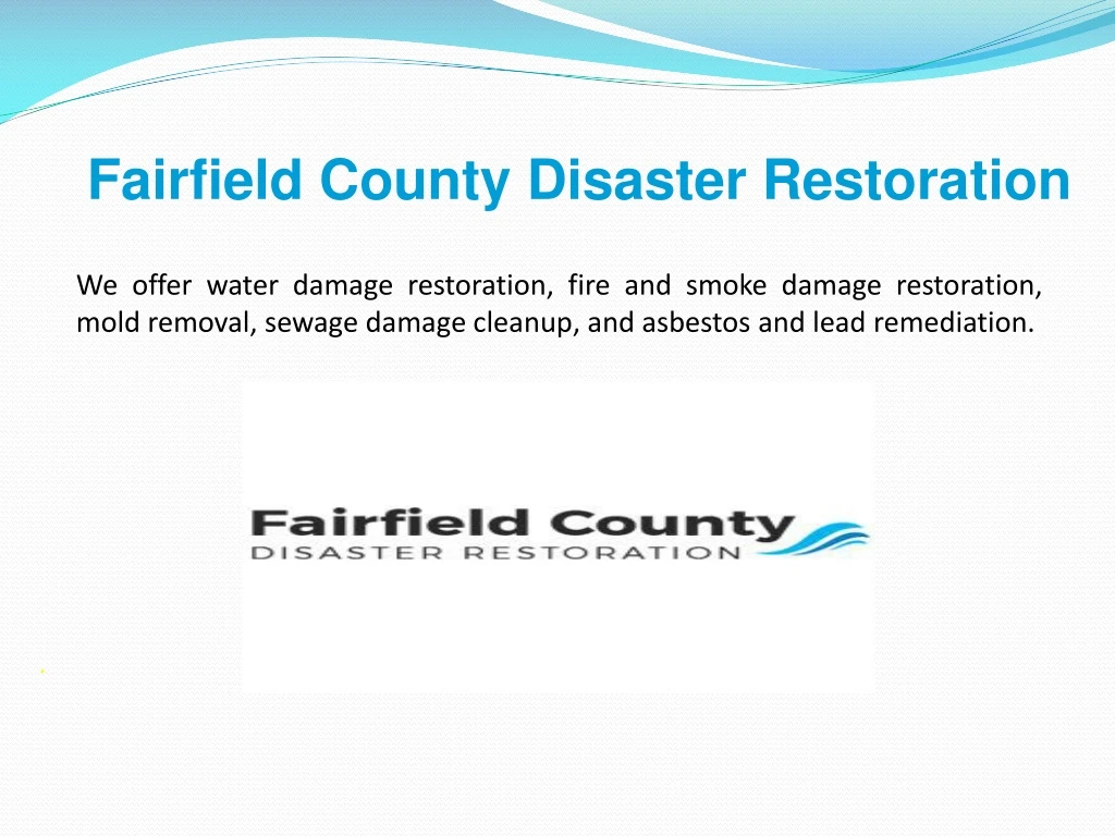 fairfield county disaster restoration