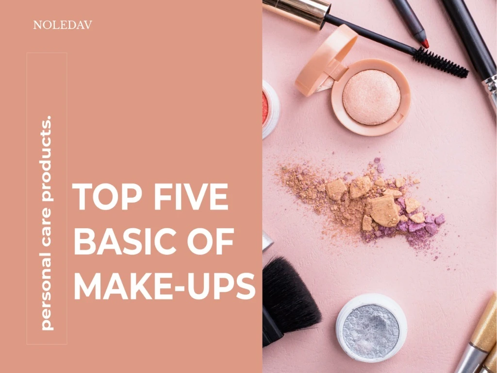 top five basic of make ups
