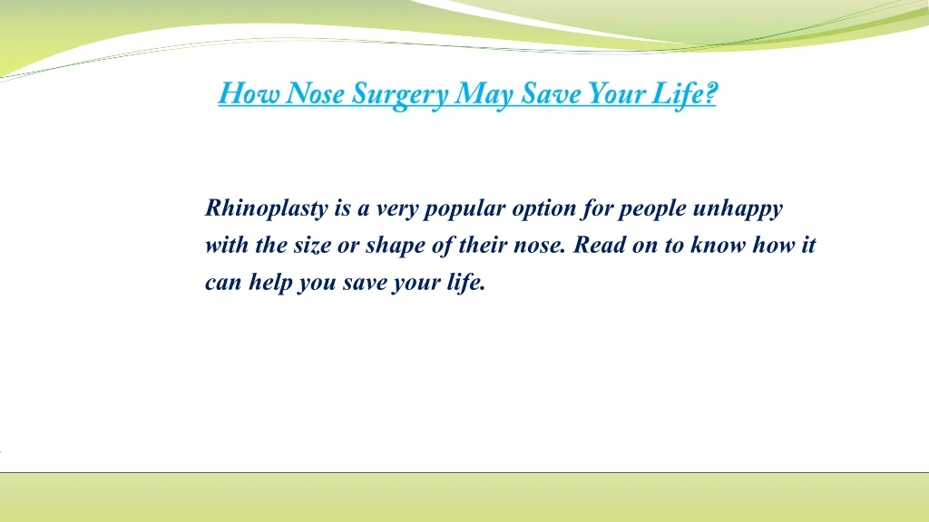 how nose surgery may save your life