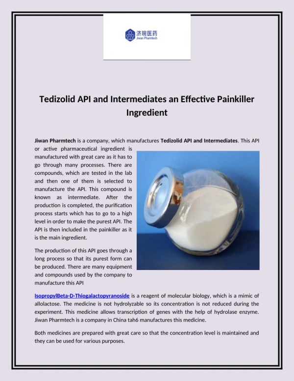 Tedizolid API and Intermediates an Effective Painkiller Ingredient