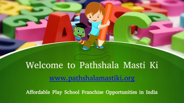 Affordable Play School Franchise Opportunities in India